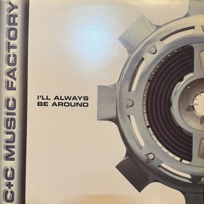 画像1: C+C Music Factory feat. A.S.K. M.E. & Vic Black - I'll Always Be Around (inc. Ghetto Mix feat. The Lost Boyz) (12'') 