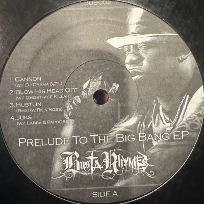画像1: Busta Rhymes - Prelude To The Big Bang EP (12'') (inc Hustlin' !!)
