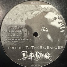 他の写真1: Busta Rhymes - Prelude To The Big Bang EP (12'') (inc Hustlin' !!)