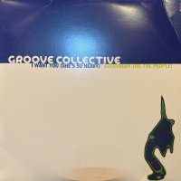 Groove Collective – I Want You (She's So Heavy) / Everybody (We The People) (12''×2) (キレイ!!)