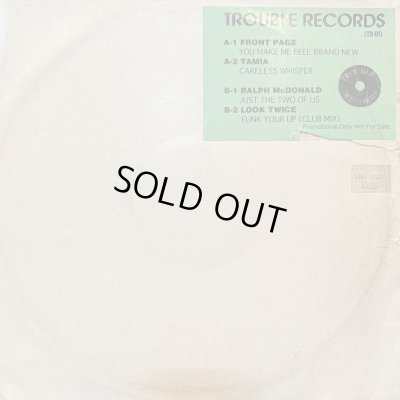 画像1: Various - Trouble Records (inc. Front Page - You Make Me Feel Brand New, Tamia - Careless Whisper, Ralph MacDonald - Just The Two Of Us, Look Twice - Funk Your Up (Club Mix)) (12'')