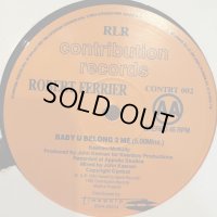 (⭕️在庫処分最終値引きセール品⭕️)Robert Ferrier – Baby U Belong To Me / Promise (12'')