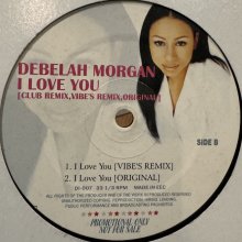 他の写真1: Debelah Morgan - I Love You (Club Remix) (12'')