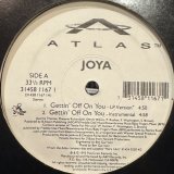 Joya - Gettin' Off On You (12'')