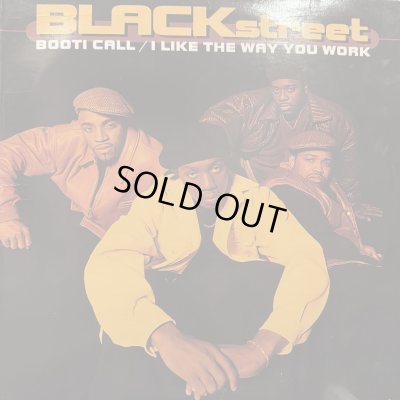 画像1: Blackstreet - Booti Call (b/w I Like The Way You Work) (12'')