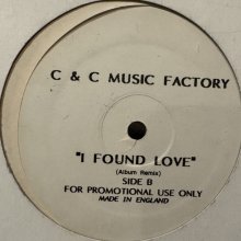 他の写真1: C&C Music Factory - I Found Love (12'') (UK Promo !!)