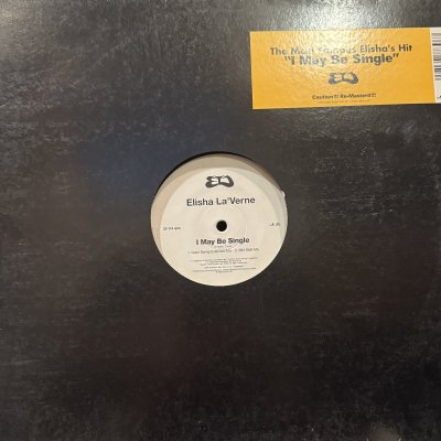 画像1: Elisha La'Verne - I May Be Single (12'') (Re-Masterd 12'' !!)