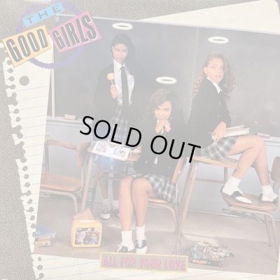 画像1: The Good Girls - All For Your Love (LP) (inc. I Need Your Love) (キレイ!!)