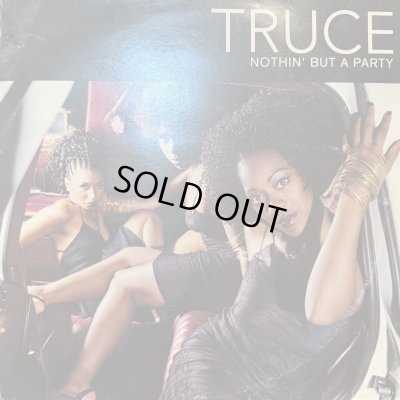 画像1: Truce - Nothin' But A Party / Let's Go Back (12'')