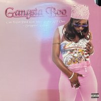 Gangsta Boo - Can I Get Paid (Get Your Broke Ass Out) - Stripper's Anthem (12'') (キレイ!!)