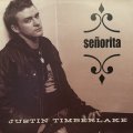 Justin Timberlake - Señorita (Senorita) (12'') (キレイ!!)