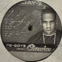 Jay-Z - Re-Edits Jay-Z Edition Volume 2 (inc. Who You Wit, Can't Knock The Hustle, Stop, Money Ain't A Thing, Feelin' It, Hey Papi) (12'')