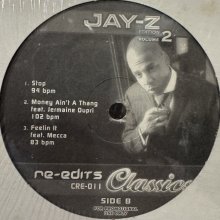 他の写真1: Jay-Z - Re-Edits Jay-Z Edition Volume 2 (inc. Who You Wit, Can't Knock The Hustle, Stop, Money Ain't A Thing, Feelin' It, Hey Papi) (12'')