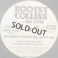 Bootsy Collins feat. MC Lyte - I'm Leavin' You (Gotta Go, Gotta Go) / Do The Freak (Classic Freak Mix) (12'') (キレイ!!)
