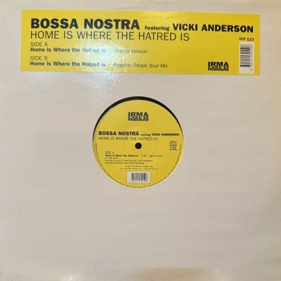 画像1: Bossa Nostra  feat. Vicki Anderson - Home Is Where The Hatred Is (12'') (キレイ!!)