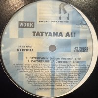 Tatyana Ali feat. Lord Taliq & Peter Gunz - Daydreamin' (12'')