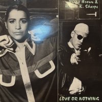 Diana Brown & Barrie K. Sharpe - Love Or Nothing / Don't Cross The Tracks (12'')