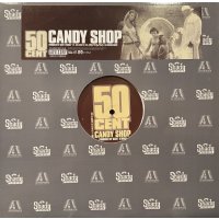 50 Cent - Candy Shop (12'')