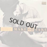 Nine feat. Smoothe Da Hustler - Make Or Take (12'')
