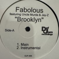 Fabolous feat. Uncle Murda & Jay-Z - Brooklyn (12'') (キレイ！！)