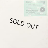 Various - Trouble Records (inc. Front Page - You Make Me Feel Brand New, Tamia - Careless Whisper, Ralph MacDonald - Just The Two Of Us, Look Twice - Funk Your Up (Club Mix)) (12'')