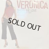 Veronica - Show Me Love (12'')