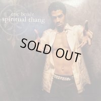 Eric Benet - Spiritual Thang (12'')