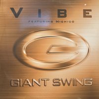 Giant Swing feat. Michico - Vibe (12'')