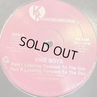 Erie Boys - Looking Forward To The Day / She My Girl (12'')