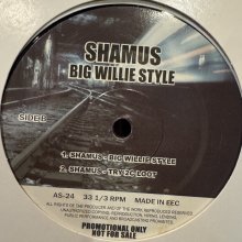 他の写真1: AK Skills / Shamus - East Ta West / Big Willie Style (12'')