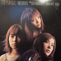 Dream - Euro "Dream" Land EP (12'') (inc. Night Of Fire)