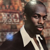 Joe - No One Else Comes Close / Watcha Gotta Do (12'')
