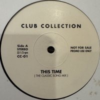 C&C Music Factory feat. Greg Nice - Do You Wanna Get Funky (Special Mix) (b/w Chante Moore - This Time Classic Song Version) (12'')
