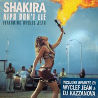 Shakira feat. Wyclef Jean - Hips Don't Lie (12'')