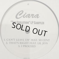 Ciara feat. 50 Cent - Can't Leave Em' and more (12'')