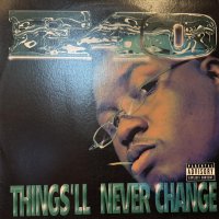 E-40 - Things'll Never Change (12'')