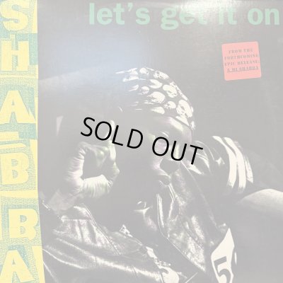 画像1: Shabba Ranks - Let's Get It On (12'')