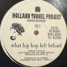 他の写真1: Holland Tunnel Project - What Hip Hop Left Behind (LP)