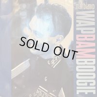 Matt Bianco - Wap Bam Boogie (12'')