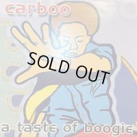 Carboo - A Taste Of Boogie / You Are The One (12'')