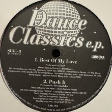 他の写真1: V.A. - Dance Classics E.P. (inc. Lisa - Best Of My Love etc...) (12'')