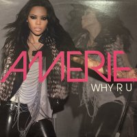 Amerie - Why R U (12'')