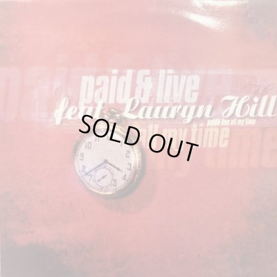 画像1: Paid & Live feat. Layryn Hill - All My Time (12'') (キレイ!!)