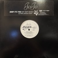 JoJo feat. Feva & Morgan Smith - Baby It's You (Hip Hop Remix) (12'') (本物US Promo !!) (キレイ!!)