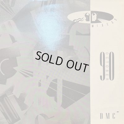 画像1: Various - DMC October 90 - Mixes 2 (inc. Amii Stewart - Friends (Mike Gray Remix) and more) (12'')