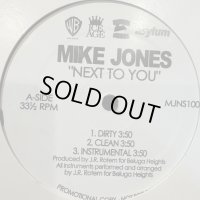 Mike Jones - Next To You (b/w Swag Through The Roof) (12'')