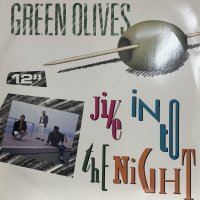 Green Olives - Jive Into The Night (12'')