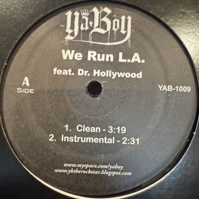 画像1: Ya Boy feat. Dr. Hollywood - We Run L.A. (12'') (キレイ!!)