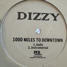他の写真1: Dizzy - 1000 Miles To Downtown (12'')