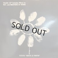 Titiyo - Back & Forth (12''×2) (ピンピン!!)